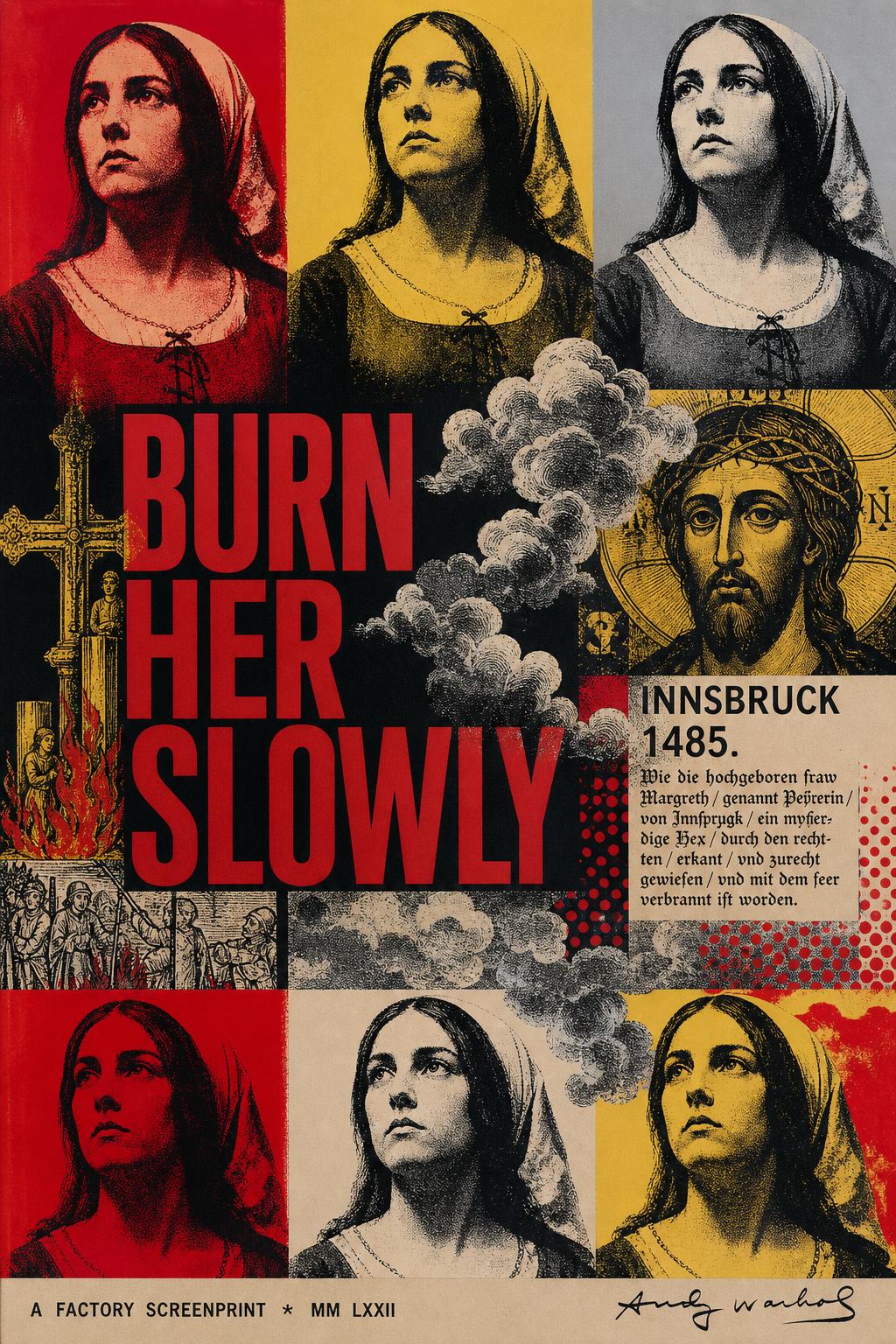 Burn Her Slowly